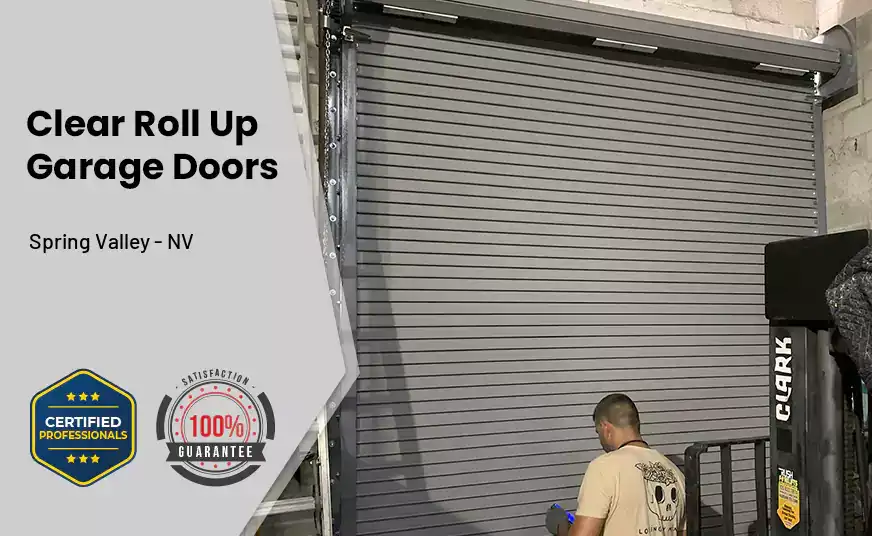 Clear Roll Up Garage Doors Spring Valley - NV 