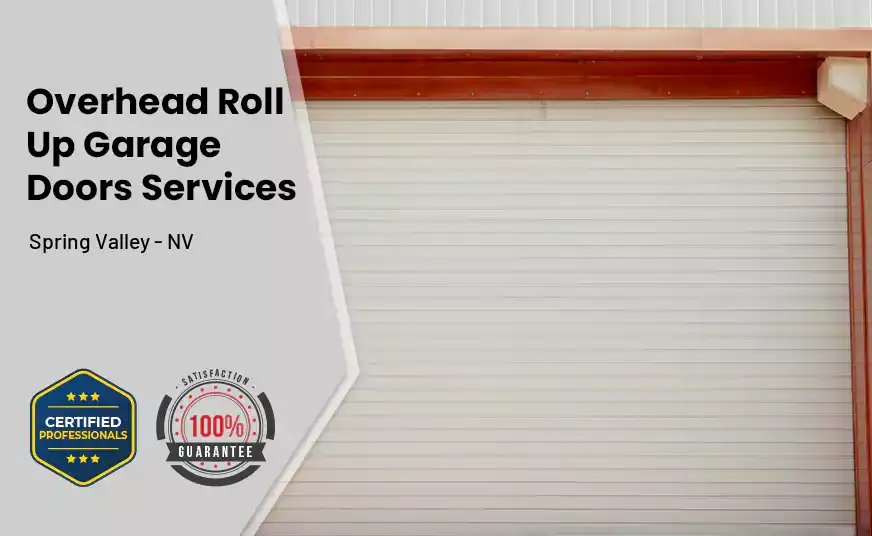 Overhead Roll Up Door Spring Valley - NV 