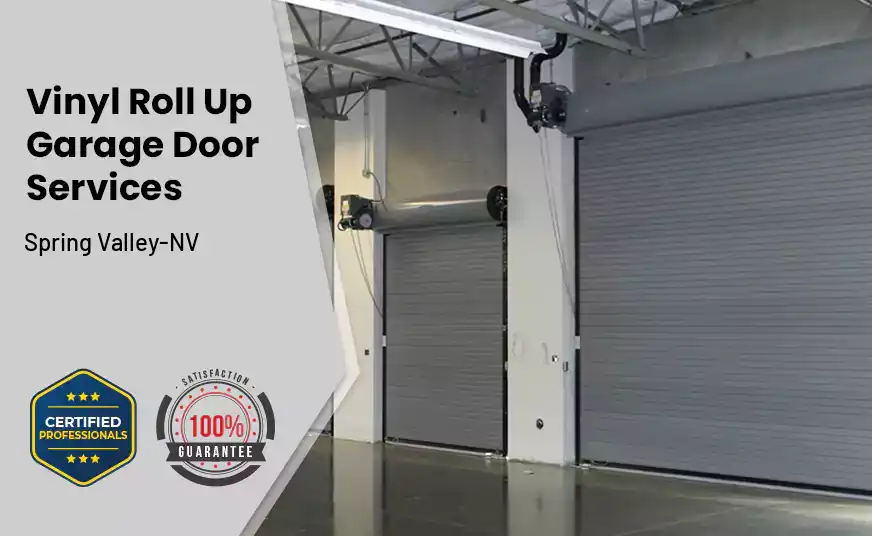 Vinyl Roll Up Garage Doors Spring Valley-NV 