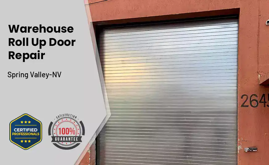 Warehouse Roll Up Door repair Spring Valley-NV 